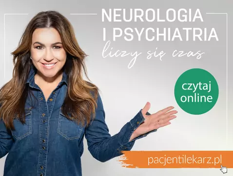 „Neurologia i psychiatria – liczy się czas” – kampania edukacyjna